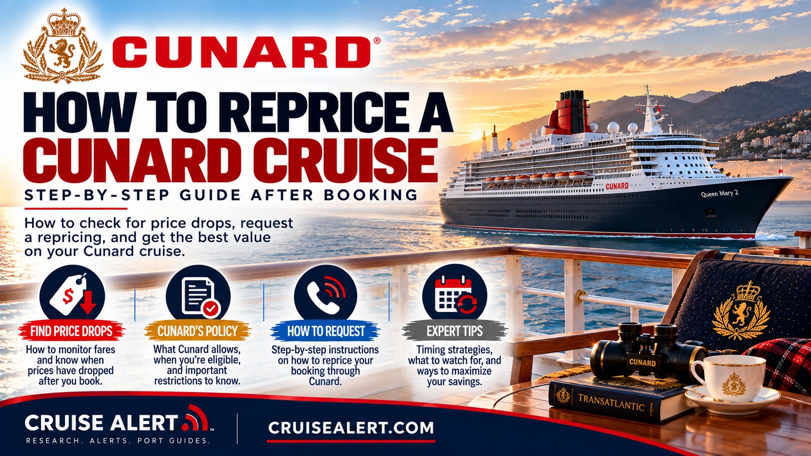 How to reprice or get reduction on Cunard Cruise fare