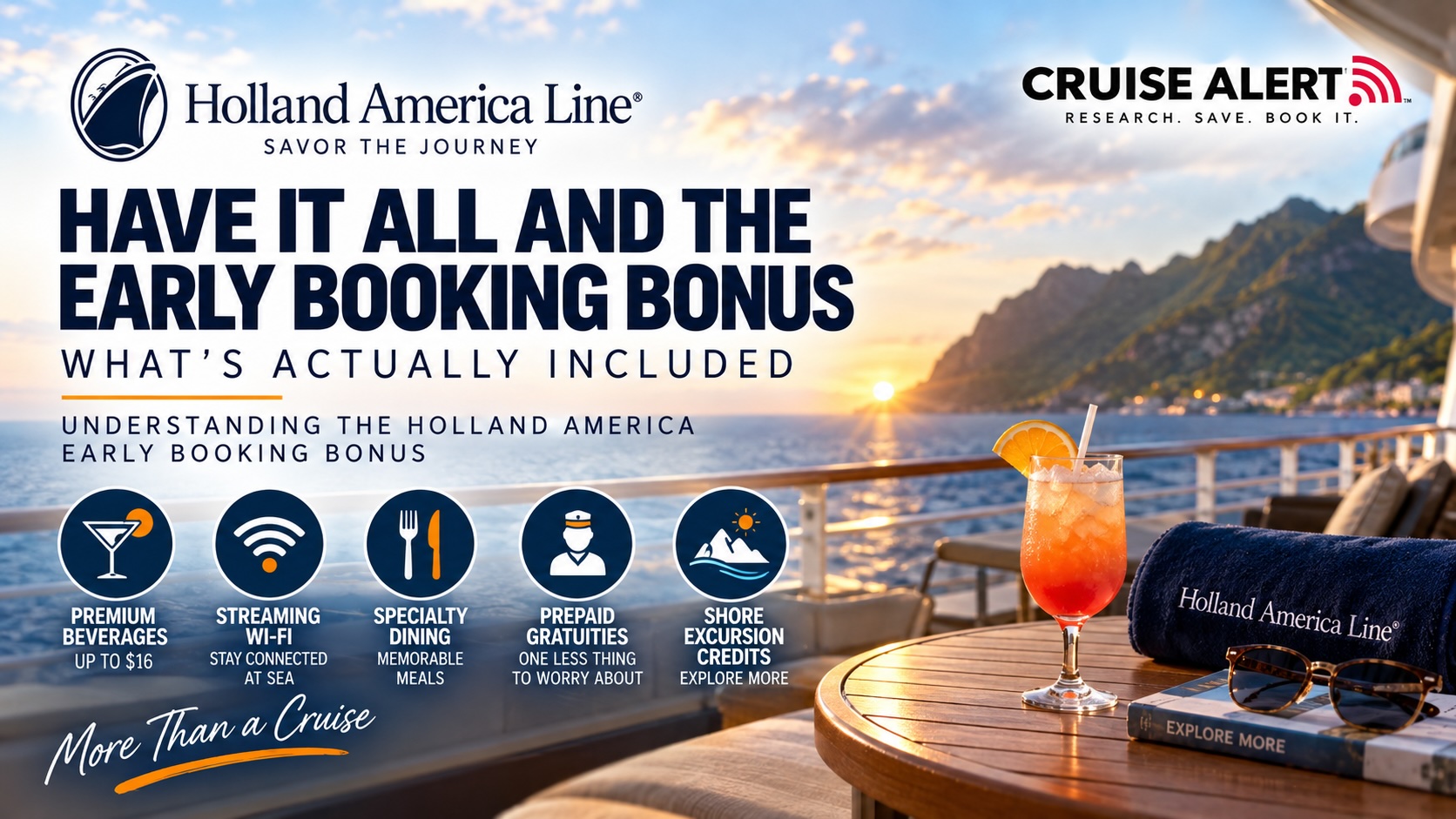 Holland America Early Booking Bonus - A full guide and how to